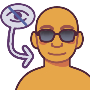 a smiling person wearing sunglasses drawn from the shoulders up, with a white bubble beside them and an arrow pointing towards them. In the white bubble is an eye with a line over it.